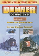 Donner Combo - Battle for Donner Pass & Across Donner Summit DVD